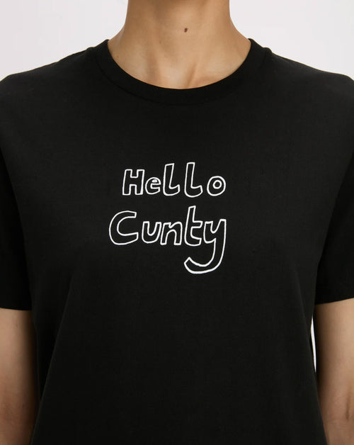 Hello Cunty T-Shirt